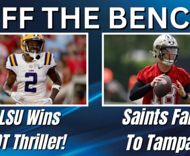 OTB | LSU Beats Ole Miss In Overtime | Saints Lose To Tampa Bay | CFB Recap