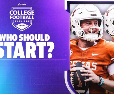 Is there a Texas QB CONTROVERSY? | College Football Enquirer