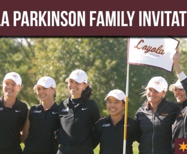 Loyola Women's Golf | Loyola Parkinson Family Invitational