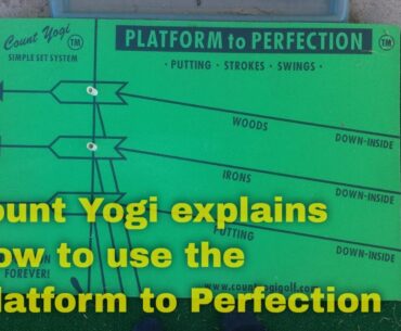 Count Yogi's Platform to Perfection the Ultimate Golf System