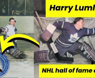 Hockey's BIGGEST Legend Harry Lumley's Most EPIC NHL Moments