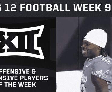 Week 9 Offensive & Defensive Players of the Week: Travis Hunter & Matt jones | 2024 Big 12 Football