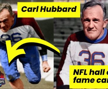 Carl Hubbard NFL hall of fame career highlights