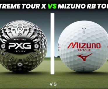 PXG Xtreme Tour X Golf Ball vs Mizuno RB Tour golf Review and Comparison